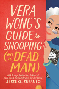 Cover of Vera Wong's Guide to Snooping (on a Dead Man) shows an elderly woman peering from behind the title. 