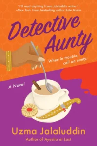 Cover of Detective Aunty shows a hand stirring a tea cup with a biscuit and a daggar on the saucer.