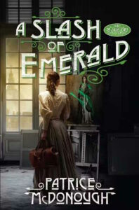 Cover of A Slash of Emerald shows a woman in Victorian dress facing a window beside a painting defaced with streaks of green paint.