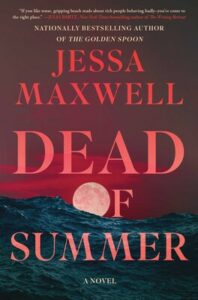 Cover of Dead of Summer shows a full moon rising over an ocean wave against a dark red-tinged sky.