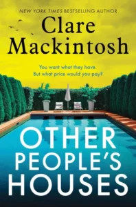 Cover of Other People's Houses shows a swimming pool surrounded by hedges under a yellow sky.