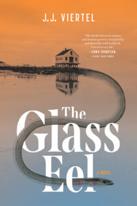 The cover of The Glass Eel shows a waterfront building on stilts reflected in water overlaid by an eel winding across the image.