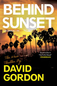 Cover of Behind Sunset shows a row of palm trees silhouetted against a smoky cityscape with a yellow sky. 