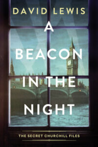 Cover of A Beacon in the Night shows a bridge over the Thames and Big Ben through a window in the twilight.