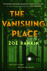 Cover of The Vanishing Place shows a cabin with a lit window in a dark forest.