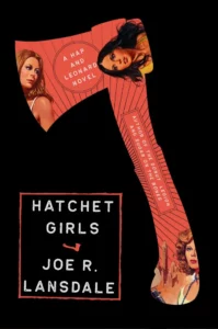 Cover of The Hatchet Girls shows a pink hatchet with three women's faces on it against a black background.