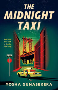 The cover of The Midnight Taxi shows a painting of yellow cab on a city street with the Manhattan bridge in the background
