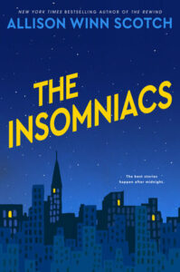 Cover of The Insomniacs shows a New York City skyline at night with some windows here and then lit up.