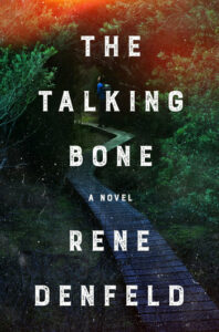 Cover of The Talking Bone shows a path through dark woods with a woman at the far end of the winding path.