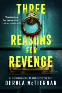 Cover of Three Reasons for Revenge shows a blue-green door with a door knocker that has blood dripping from it.