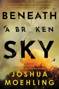 Cover of Beneath a Broken Sky shows a smoky sky with smoldering trees at the bottom, seen as if through glass that has been shattered with a gunshot. 