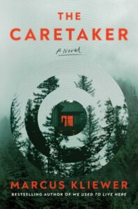 Cover of The Caretaker shows a figure at a lit window inside a series of circles like a target through which pine trees show.