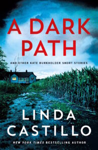 Cover of A Dark Path shows a farm road through a cornfield leading to a small farmhouse in the distance.