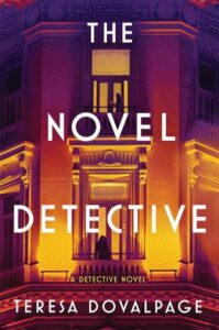 Cover of The Novel Detective shows the upper stories of a grand building at night with figures in the windows. 