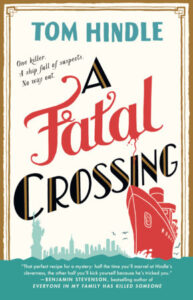 Cover of A Fatal Crossing shows a ship in red on a blue sea with the New York skyline in the distance.